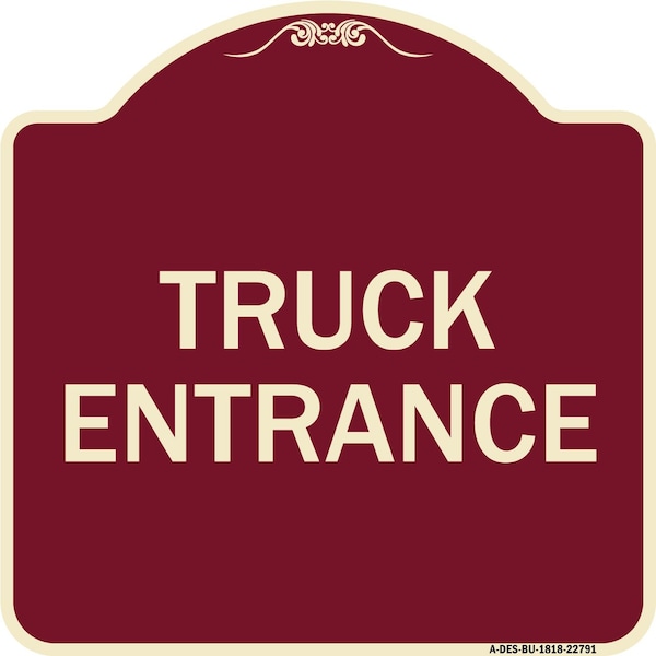Traffic Entrance Truck Entrance Heavy-Gauge Aluminum Architectural Sign, 18" x 18", BU-1818-22791